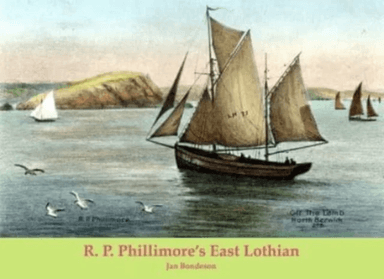 R. P. Phillimore's East Lothian av Jan Bondeson