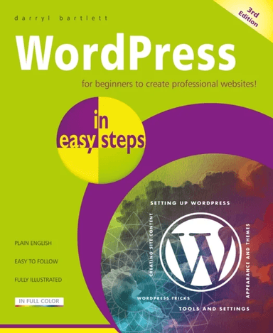 WordPress in easy steps av Darryl Bartlett