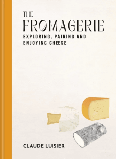 The Fromagerie av Claude Luisier