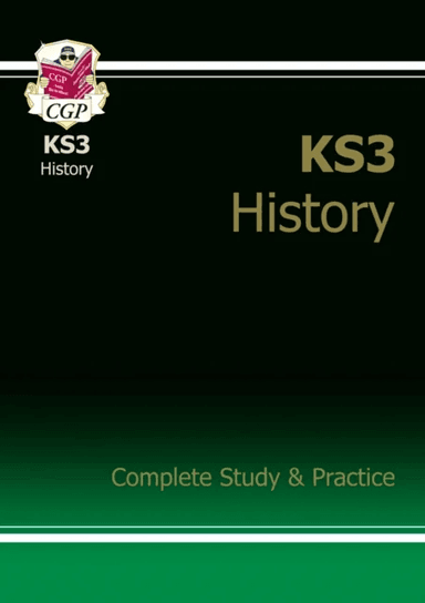 KS3 History Complete Revision &amp; Practice (with Online Edition): perfect for catching up at home av CGP Books