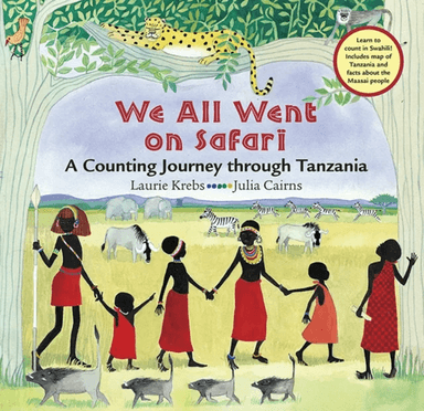 We All Went on Safari av Laurie Krebs