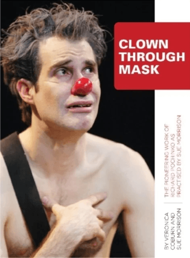 Clown Through Mask av Veronica Coburn, Sue Morrison