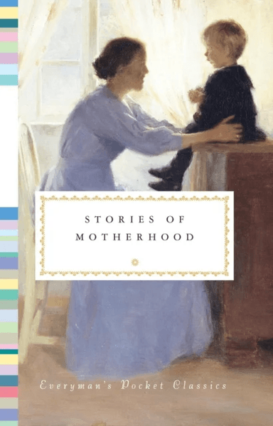 Stories of Motherhood av VARIOUS