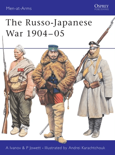 Armies of the Russo-Japanese War 1904-05 av Philip S. Jowett