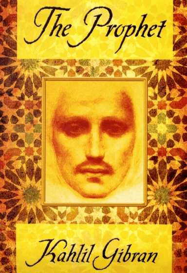 The Prophet av Kahlil Gibran