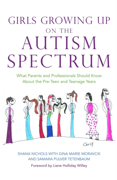 Girls Growing Up on the Autism Spectrum av Shana Nichols