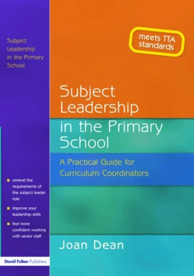 Subject Leadership in the Primary School av Joan Dean