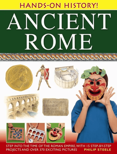 Hands on History: Ancient Rome av Philip Steele