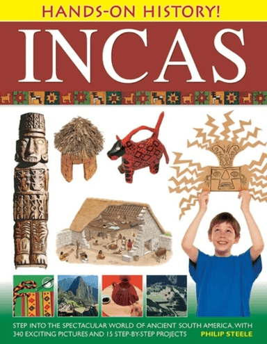 Hands on History: Inca's av Philip Steele