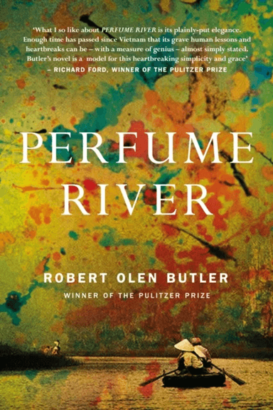 Perfume River av Robert Olen Butler