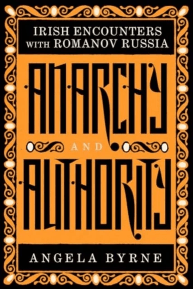 Anarchy and Authority av Angela Byrne