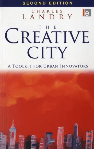 The Creative City av Charles Landry