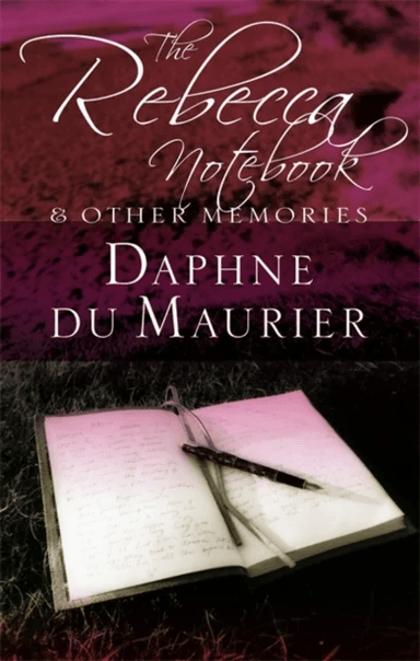 The Rebecca Notebook av Daphne Du Maurier
