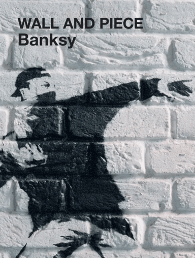 Wall and Piece av Banksy