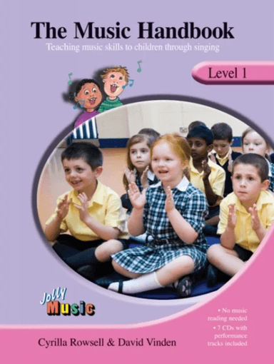 The Music Handbook - Level 1 av Cyrilla Rowsell, David Vinden