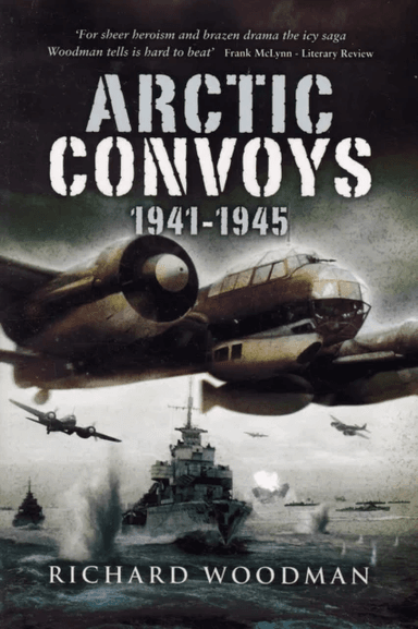 Arctic Convoys 1941-1945 av Richard Woodman
