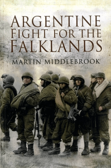 Argentine Fight for the Falklands av Martin Middlebrook