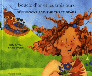 Goldilocks and the Three Bears (English/French) av Kate Clynes, Louise Daykin