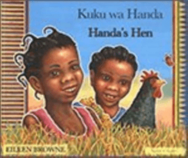 Handa's Hen in Swahili and English av Eileen Browne