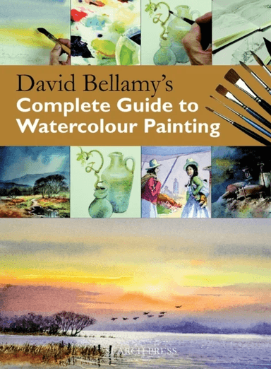 David Bellamy's Complete Guide to Watercolour Painting av David Bellamy