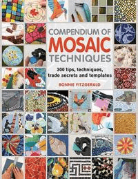 Compendium of Mosaic Techniques av Bonnie Fitzgerald