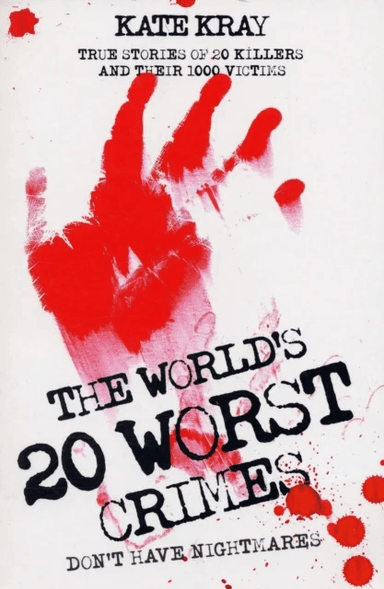 World's Top Twenty Worst Crimes av Kate Kray