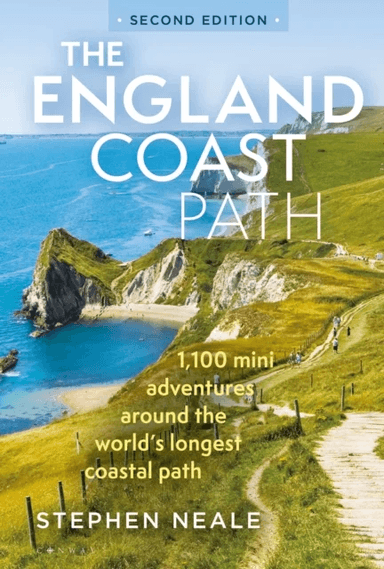 The England Coast Path 2nd edition av Stephen Neale