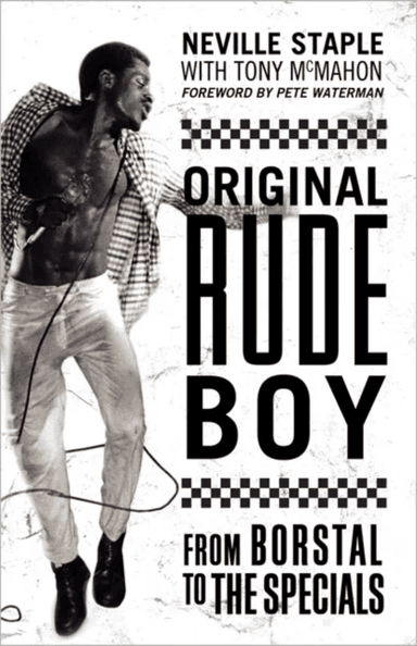 Original Rude Boy av Neville Staple