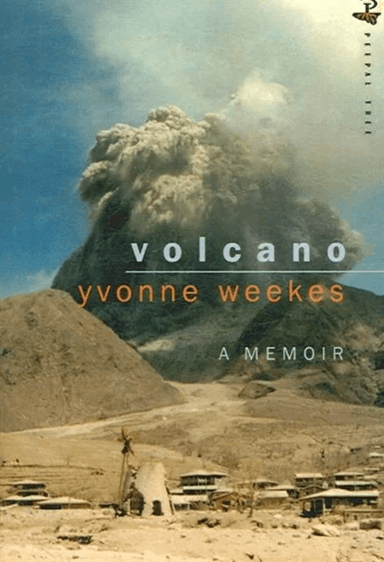 Volcano av Yvonne Weekes