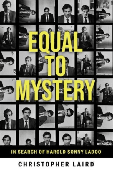 Equal to Mystery: In Search of Harold Sonny Ladoo av Christopher Laird