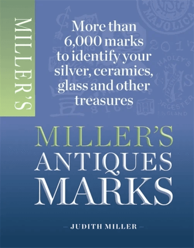 Miller's Antiques Marks av Judith Miller