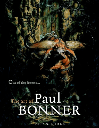 Out of the Forests av Paul Bonner