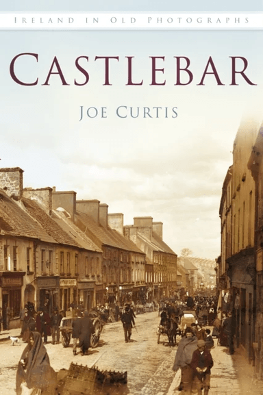 Castlebar av Joe Curtis