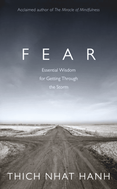 Fear av Thich Nhat Hanh