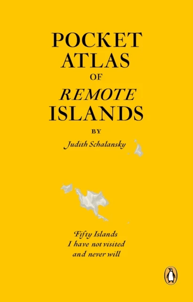 Pocket Atlas of Remote Islands av Judith Schalansky