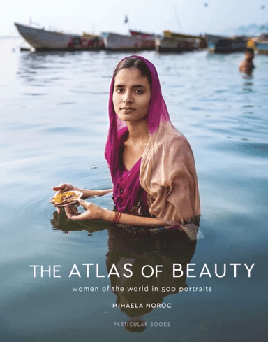The Atlas of Beauty av Mihaela Noroc