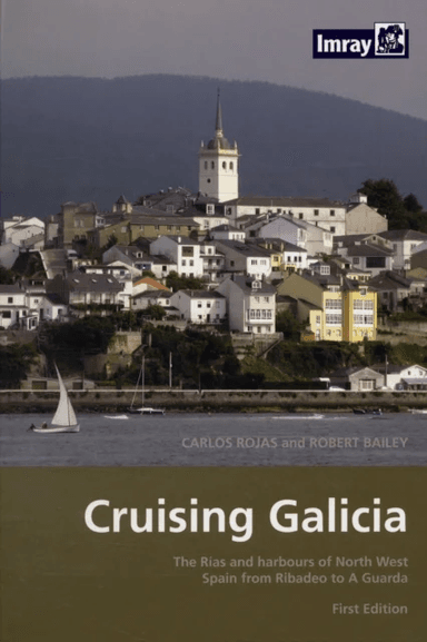Cruising Galicia av Carlos Rojas, Robert Bailey