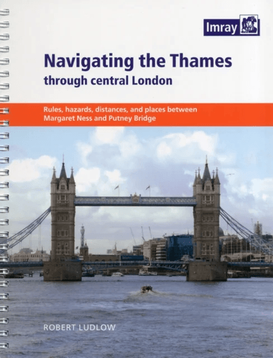 Navigating the Thames Through London av Robert Ludlow