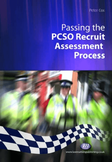 Passing the PCSO Recruit Assessment Process av Peter Cox