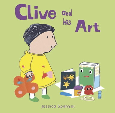 Clive and his Art av Jessica Spanyol