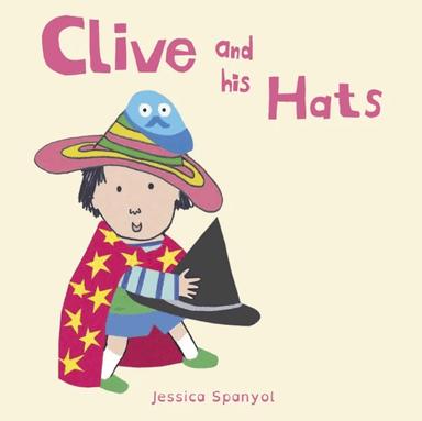Clive and his Hats av Jessica Spanyol