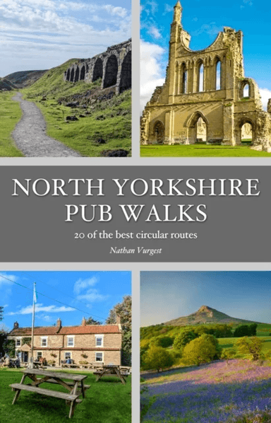 North Yorkshire Pub Walks av Nathan Vurgest