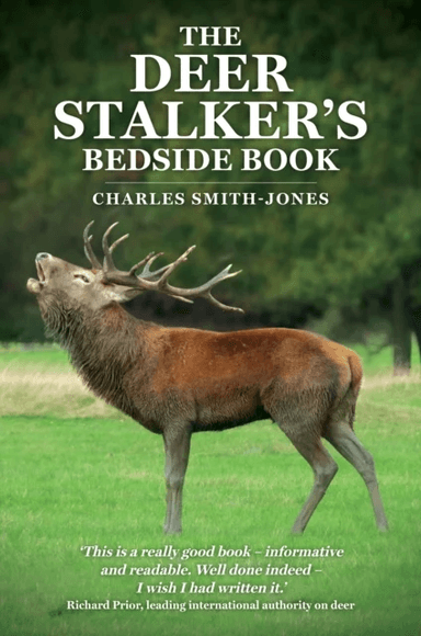 The Deer Stalker's Bedside Book av Charles Smith-Jones