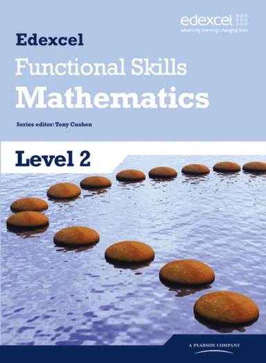 Edexcel Functional Skills Mathematics Level 2 Student Book av Tony Cushen