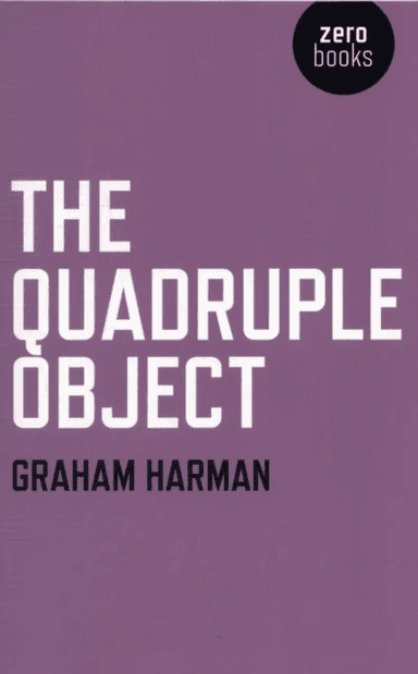 Quadruple Object, The av Graham Harman