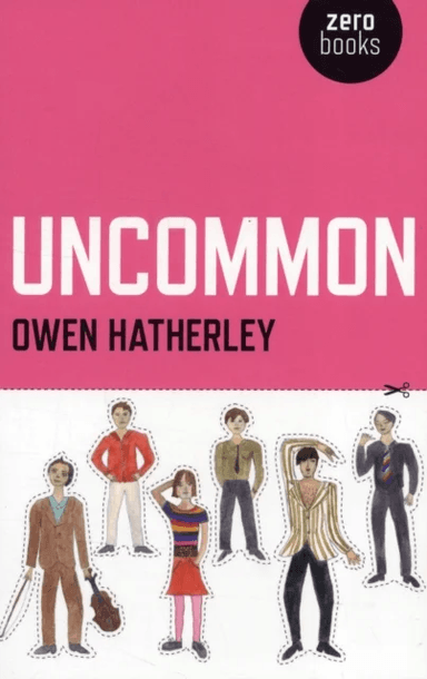 Uncommon av Owen Hatherley
