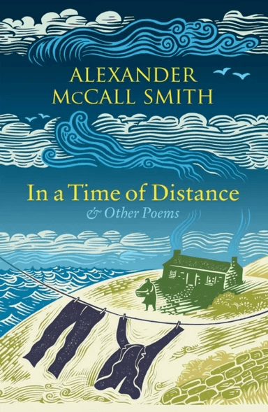 In a Time of Distance av Alexander McCall Smith