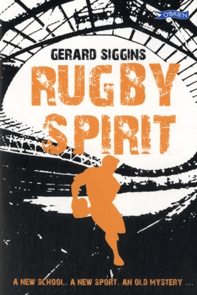 Rugby Spirit av Gerard Siggins