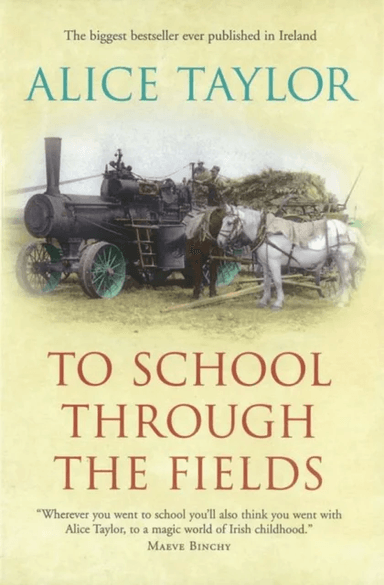 To School Through the Fields av Alice Taylor