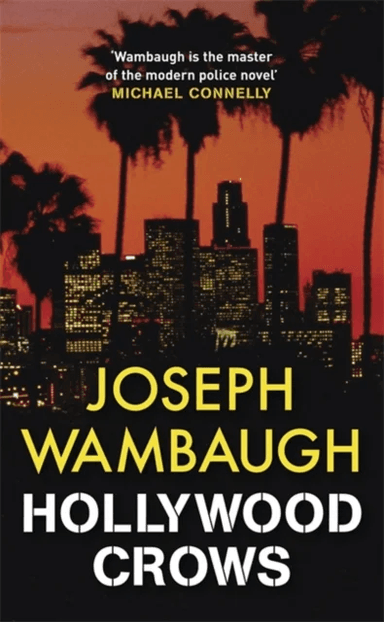 Hollywood Crows av Joseph Wambaugh